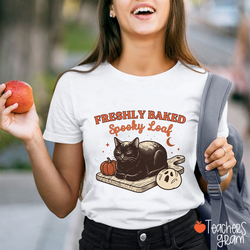 Freshly Baked Spooky Loaf Black Cat Halloween Teacher T‑Shirt