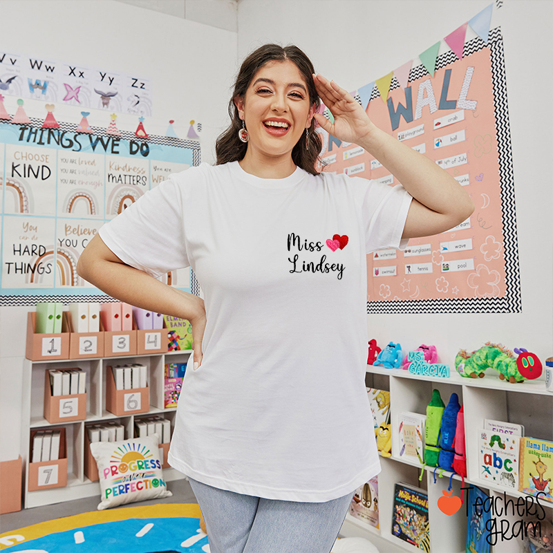 Personalized Name Valentine's Day Embroidered Teacher T-Shirt