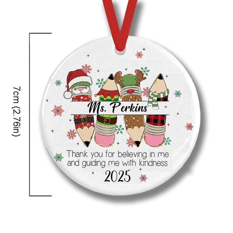 Personalized Christmas Pencil And Thank You For Believing Teacher Ceramic Christmas Ornament