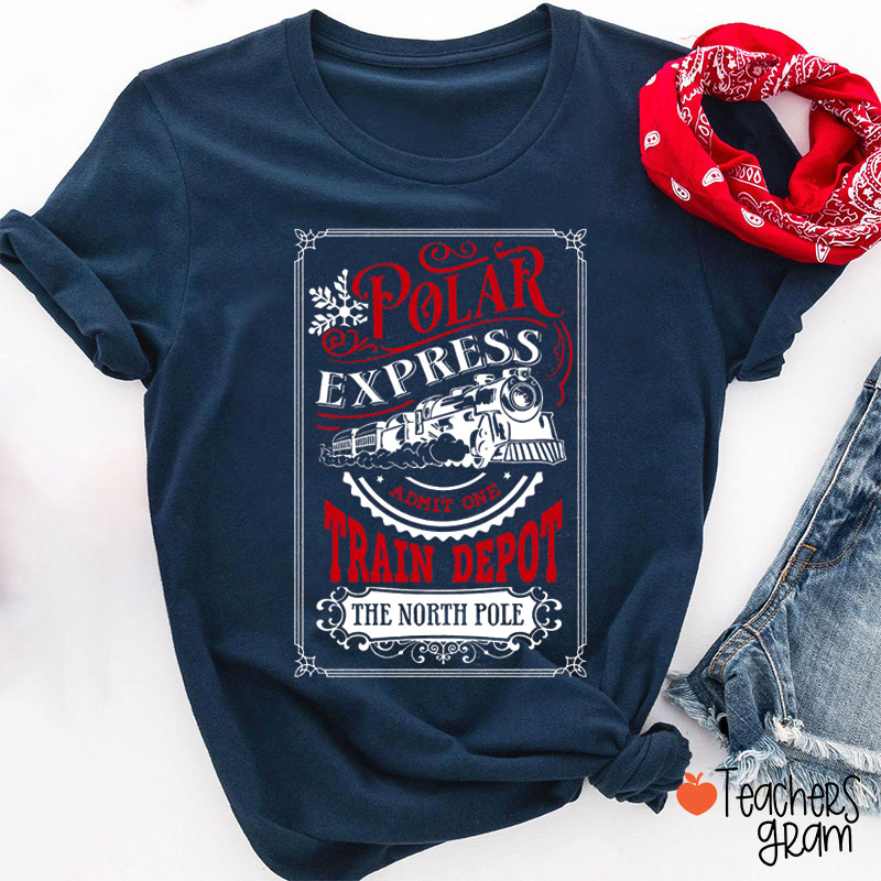 Polar Express Train Depot Teacher T-Shirt