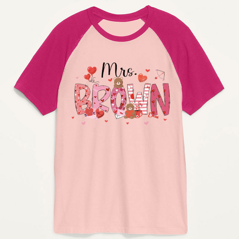Personalized Show My Love Teacher Raglan T-Shirt