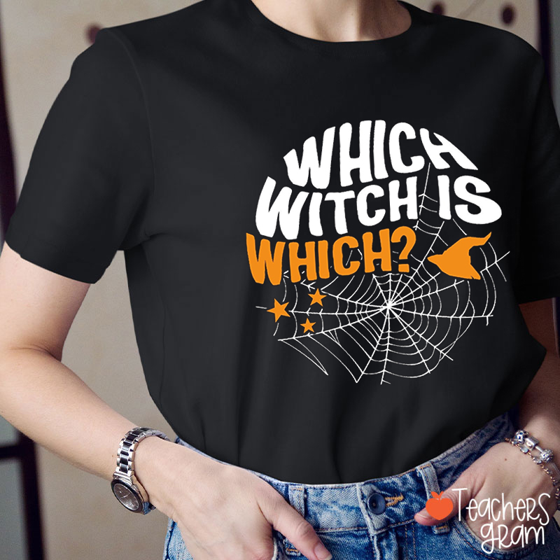 Which Witch Is Which Halloween Teacher T-Shirt
