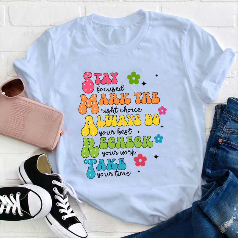 Smart Don't Stress Do Your Best Teacher T-Shirt