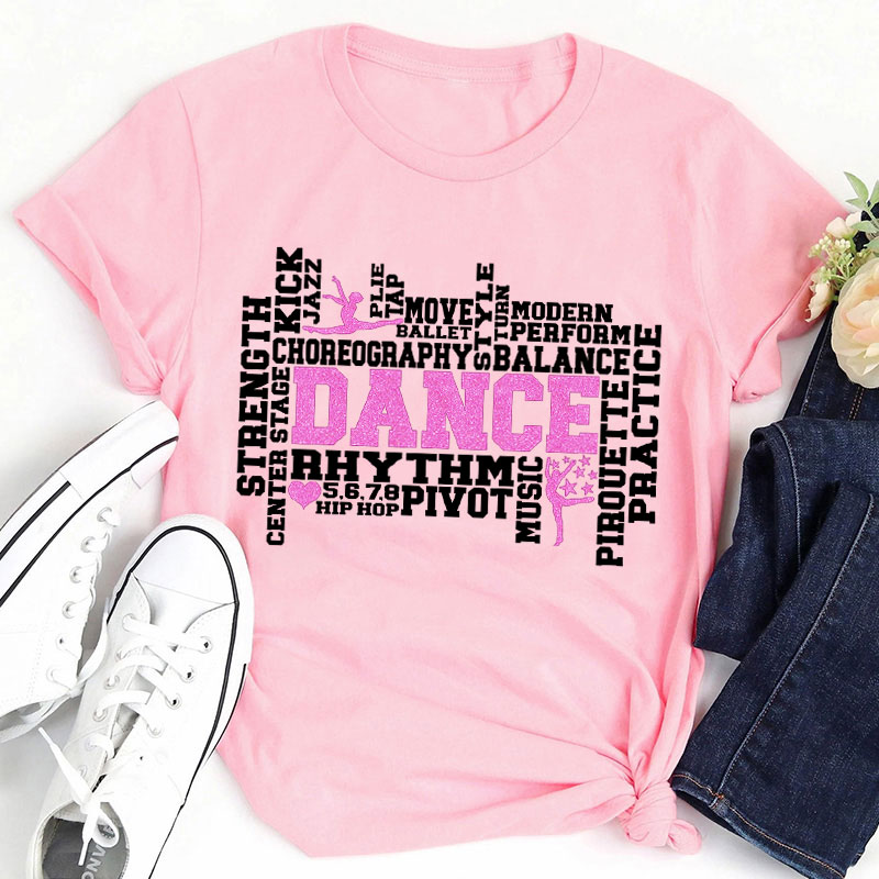 Dance Word Art Teacher T-Shirt