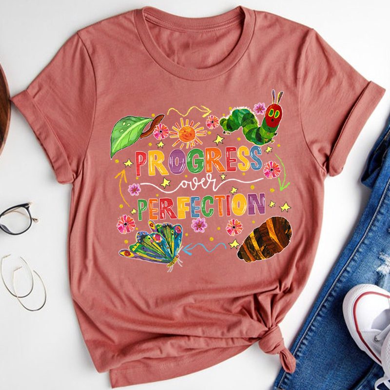 Caterpillar Progress Over Perfection Teacher T-Shirt