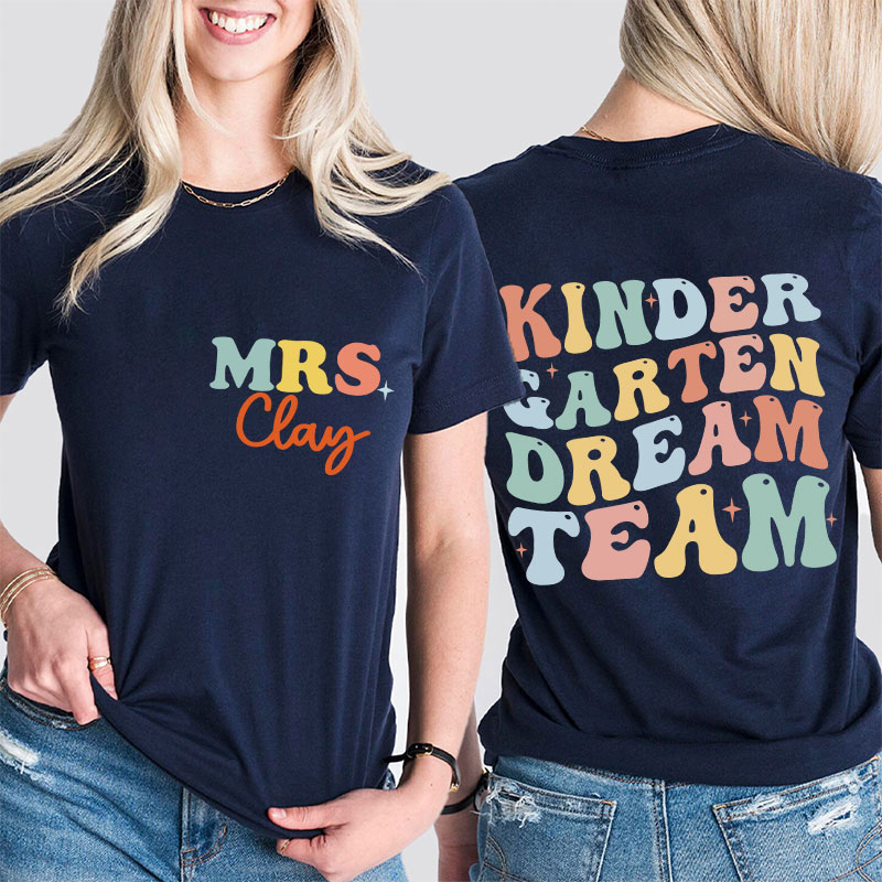 Personalized Sparking Dream Team Teacher Two Sided T-Shirt