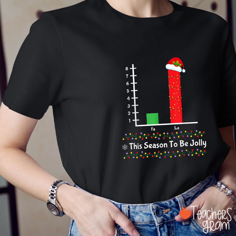 This Season To Be Jolly Math Teacher T-Shirt
