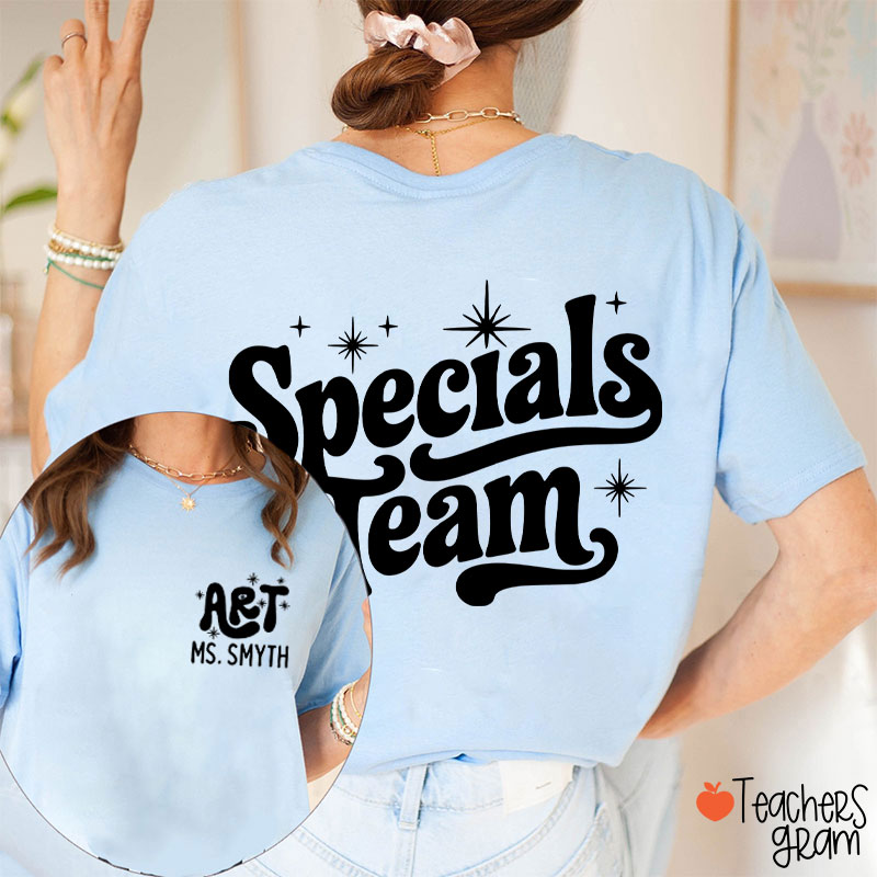 Personalized Suject And Name Specials Team Teacher Two Sided T-Shirt
