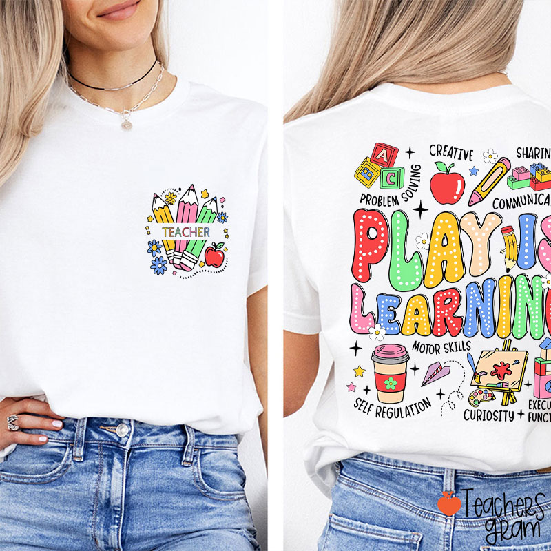 Personalized Text Play Is Learning Teacher Two Sided T-Shirt
