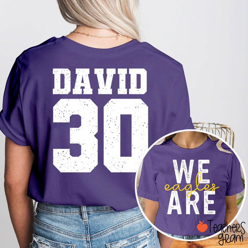 Personalized Mascot We Are Game Day Teacher Two Sided T-Shirt