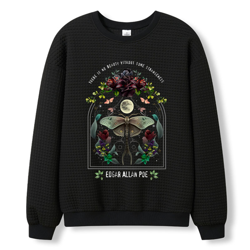 There Is No Beauty Without Some Strangeness Teacher Waffle Knit Sweatshirt