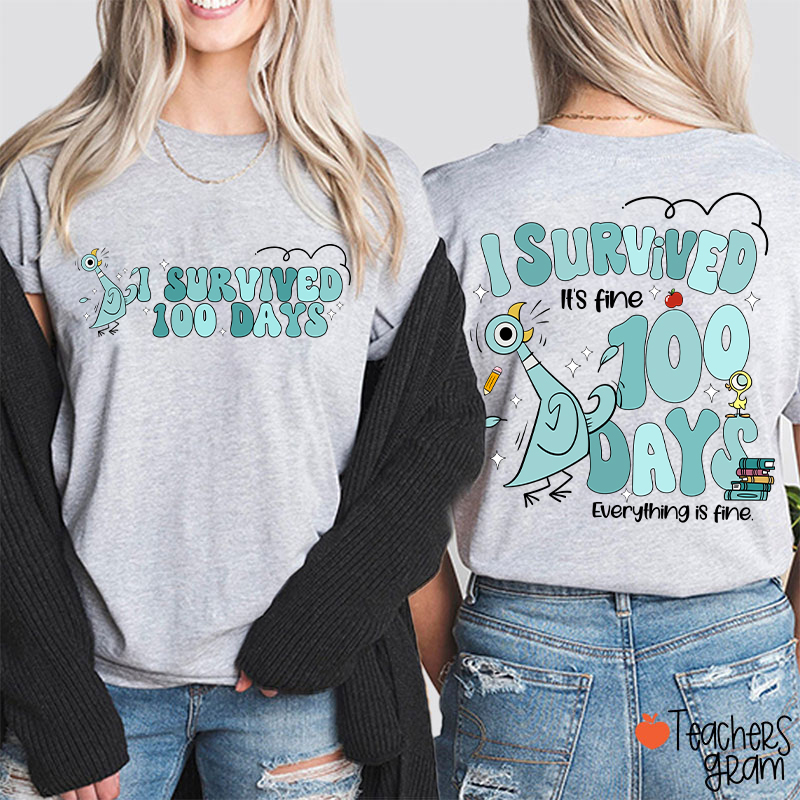 Pigeon I Survived 100 Days Teacher Two Sided T-Shirt