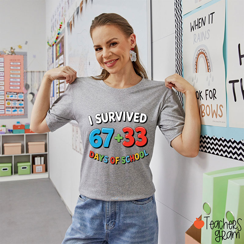 Funny Six Seven I Survived 100 Days Of School Teacher T-Shirt