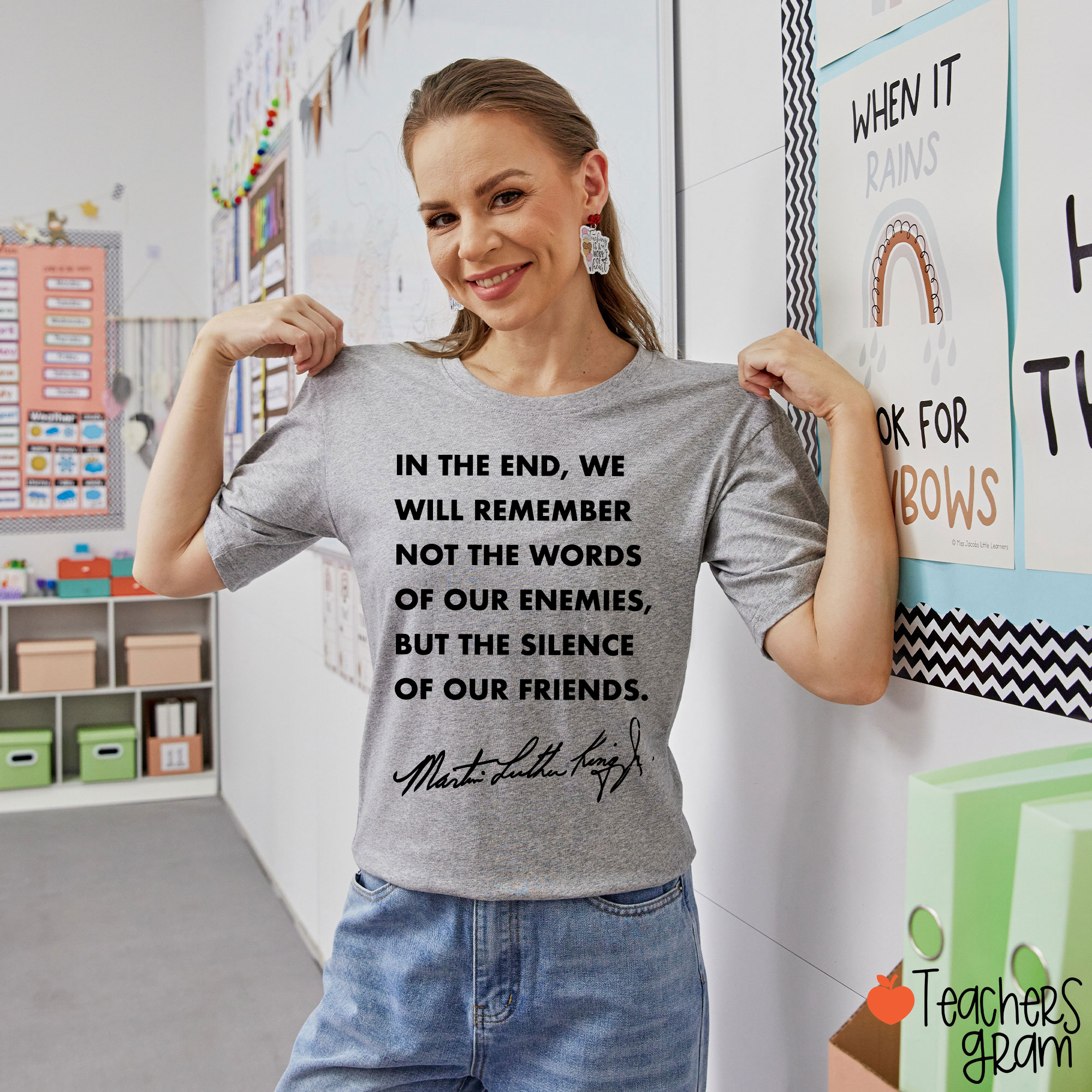 In The End We Will Remember The Silence Of Our Friends Teacher T-Shirt
