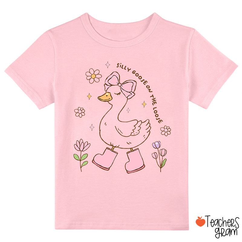 Funny Silly Goose On The Loose Class T-Shirt