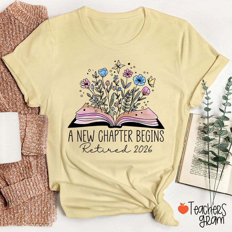 Personalized A New Chapter Begins Retired Teacher T-Shirt