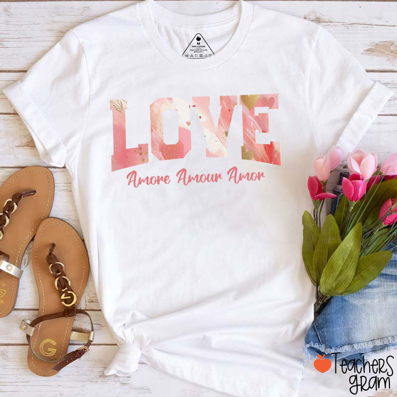 Amore Amour Amor Love Spanish Teacher T-Shirt