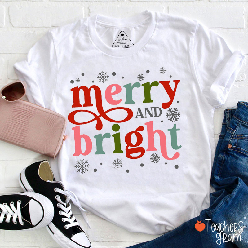 Merry And Bright Snowflake Teacher T-Shirt