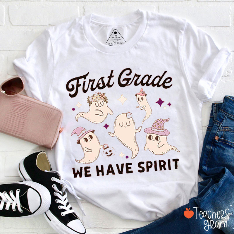 Personalized Grade We Have Spirit Teacher T-Shirt