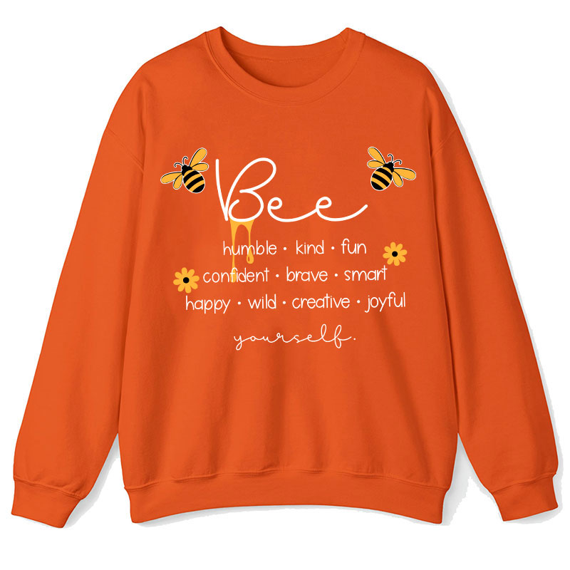 Bee Humble Kind Fun Teacher Sweatshirt