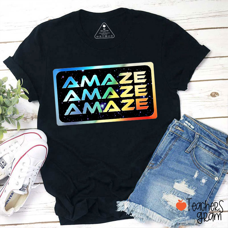 Colorful Amaze Teacher T-Shirt