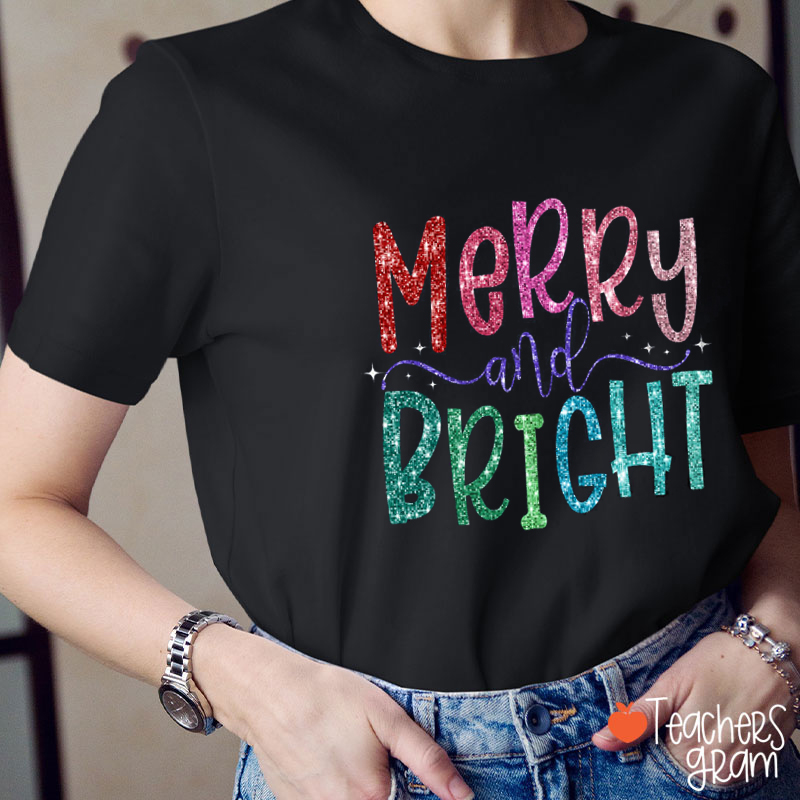 Colorful Merry And Bright Teacher T-Shirt