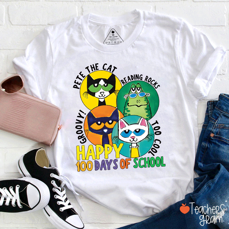 Pete The Cat Reading Rocks Groovy Too Cool Happy 100 Days Of School Teacher T-shirt