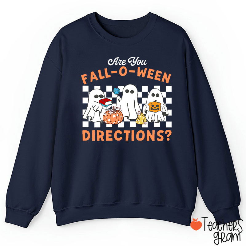 Fall-O-Ween Directions Teacher Sweatshirt