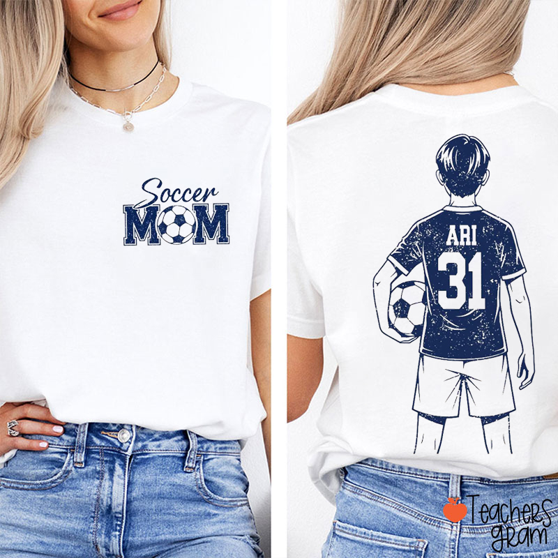 Personalized Soccer Mom Teacher Two Sided T-Shirt