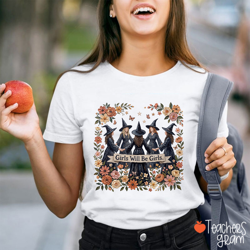 Girls Will Be Girls Vintage Witch Crew Floral Frame Butterfly Teacher T‑Shirt