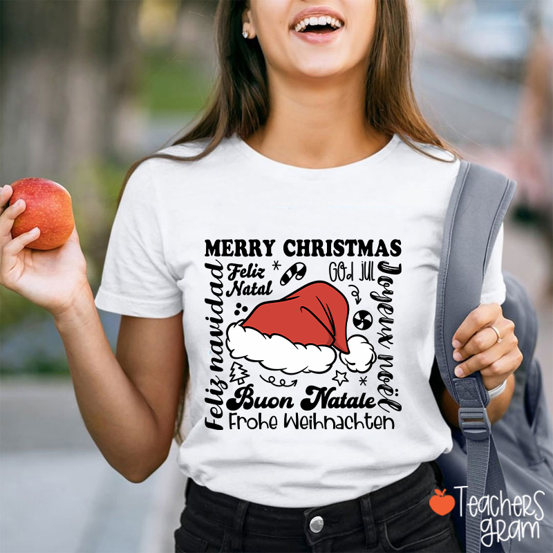 Merry Christmas In Different Languages Teacher T-Shirt