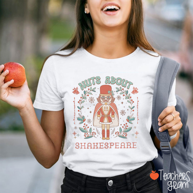 Nuts About Shakespeare Teacher T-Shirt
