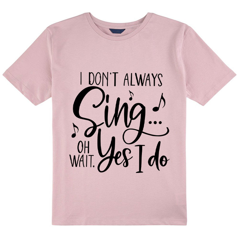 Oh Wait Yes I Do Class T-Shirt