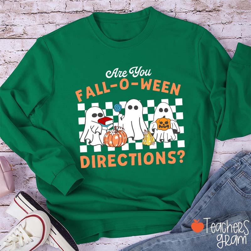 Fall-O-Ween Directions Teacher Long Sleeve T-Shirt