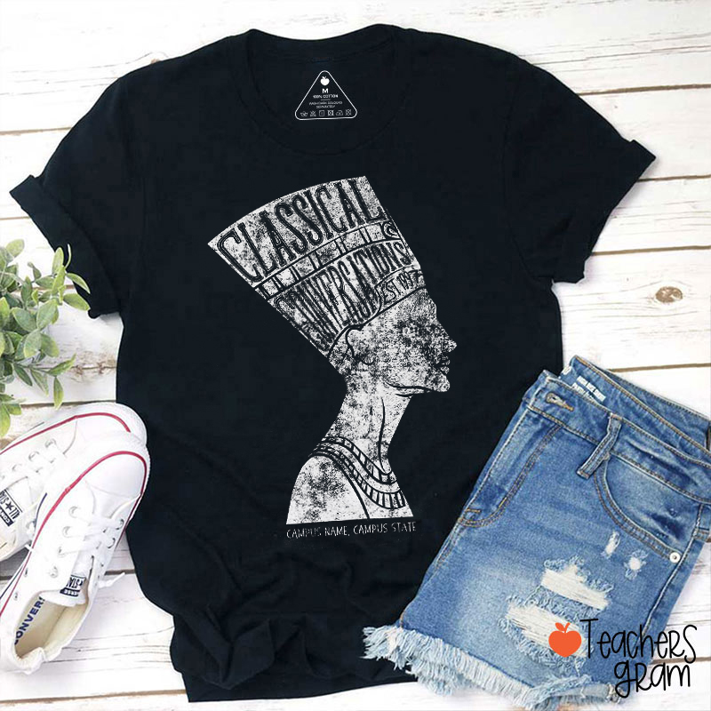 Personalized Campus Name And State Classical Conversations Teacher T-Shirt