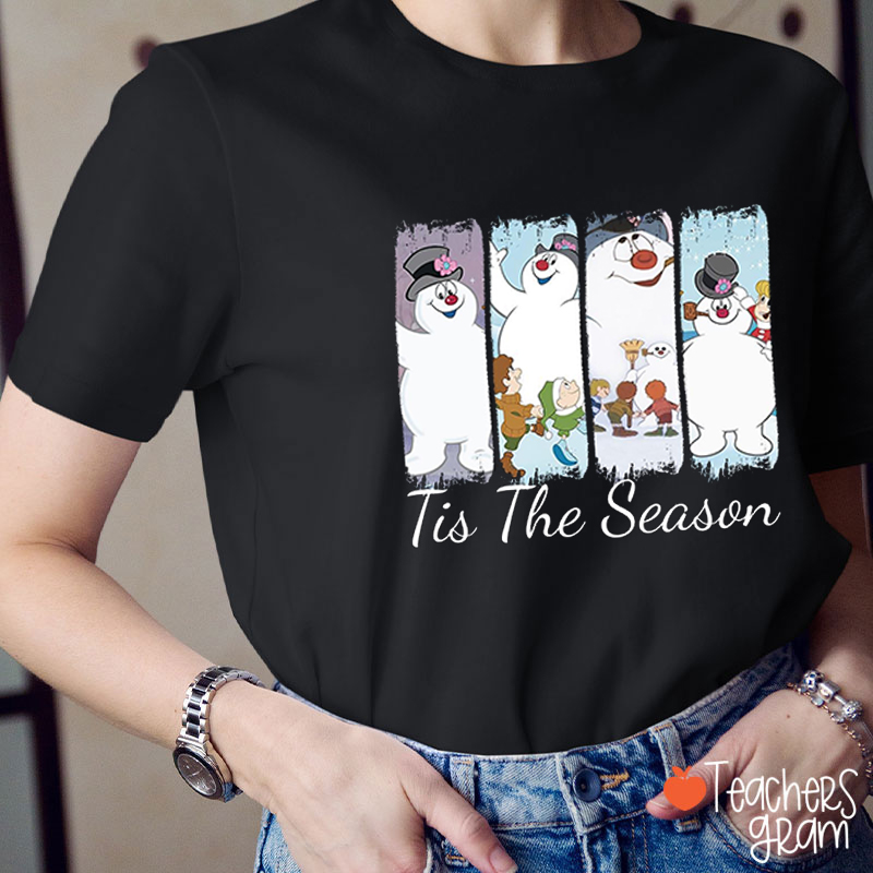 Tis The Season Snowman Frosty Teacher T-Shirt