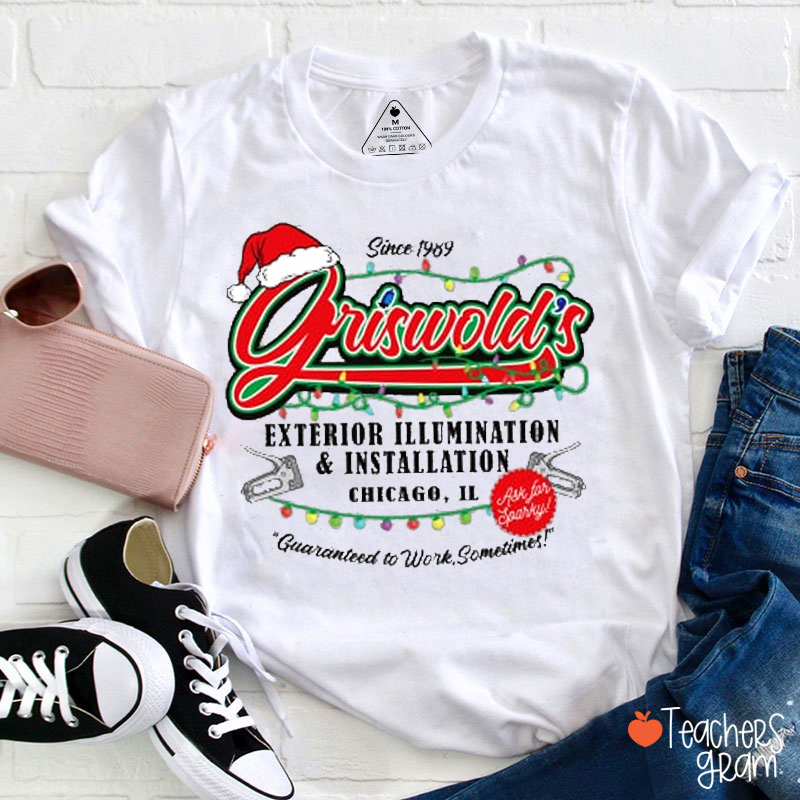 Griswold's Exterior Illumination Installation Teacher T-Shirt