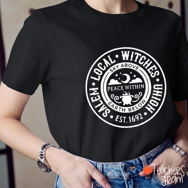 Salem Local Witches Union Teacher T-Shirt