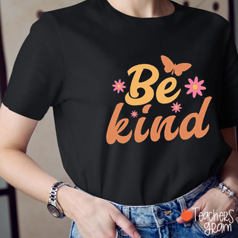 Be Kind Butterfly Teacher T-Shirt