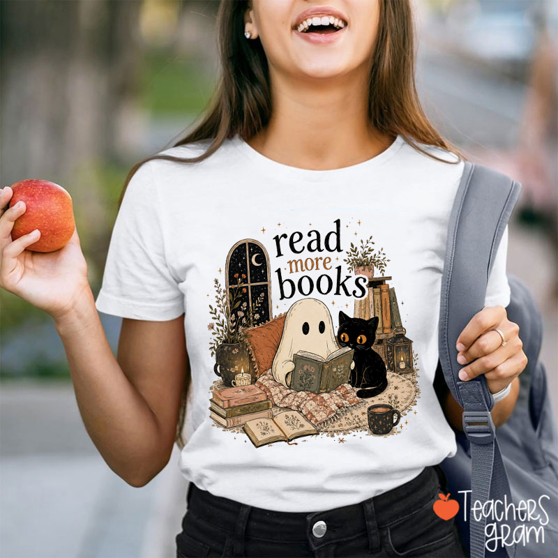 Read More Books Ghost Black Cat Reading Teacher T-Shirt