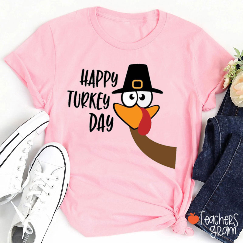 Happy Turkey Day Teacher T-Shirt