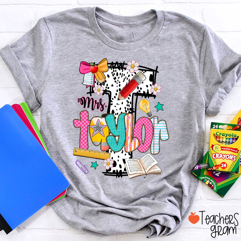 Personalized Name Teaching Stuff Teacher T-Shirt