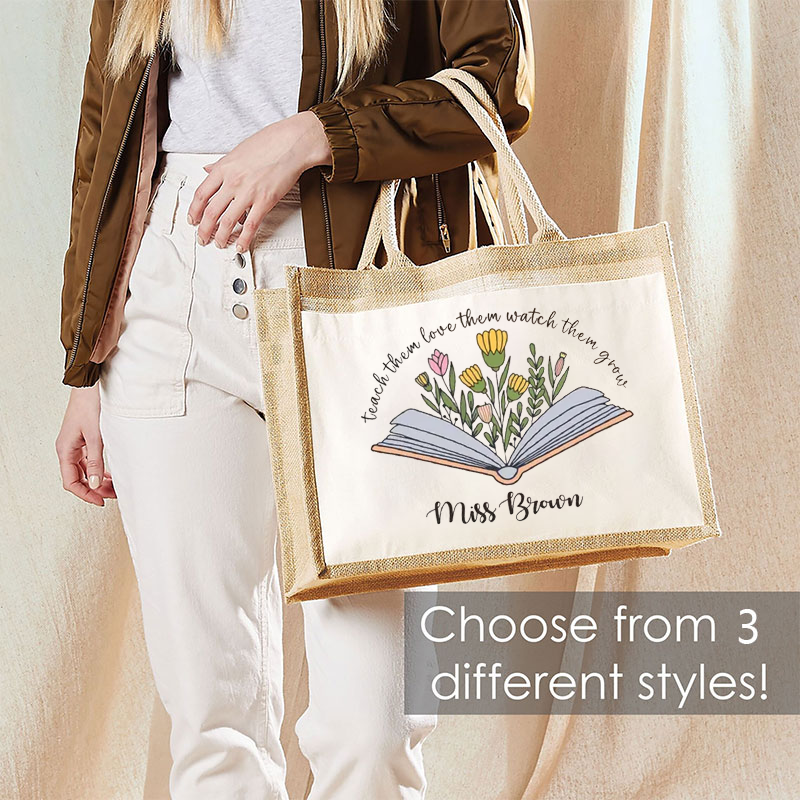 Personalized Name Teach Them Love Them Watch Them Grow Book Bouquet Teacher Jute Lunch Bag