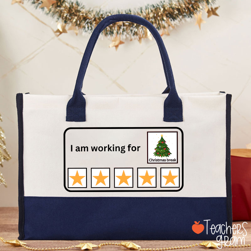 I Am Working For Christmas Break Teacher Cotton Tote Bag