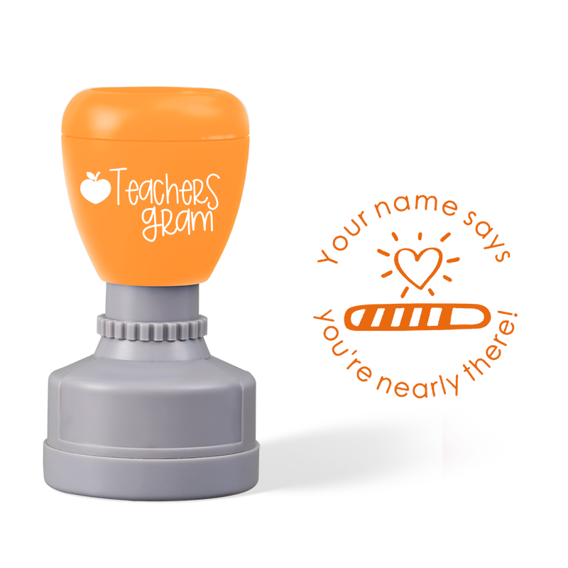 Personalized Name Says You Are Nearly There Teacher Stamp