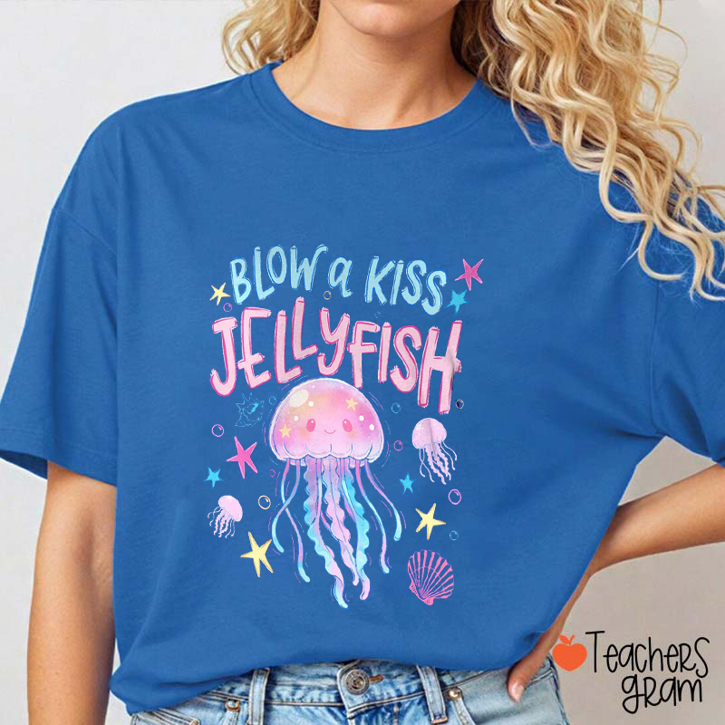 Blow A Kiss Jellyfish Teacher T-Shirt