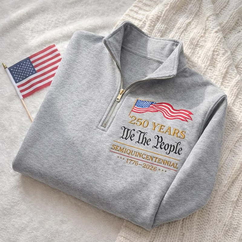 Embroidered We The People Semiquincentennial Teacher Quarter Zip Sweatshirt