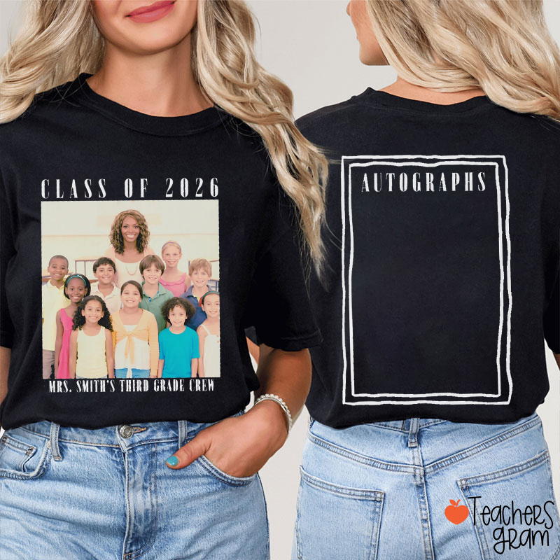 Personalized Class Memory Autograph Teacher Two Sided T-Shirt
