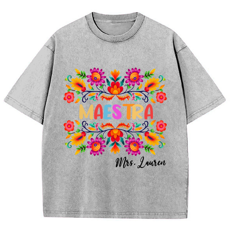 Personalized Name Maestra Teacher Washed T-Shirt
