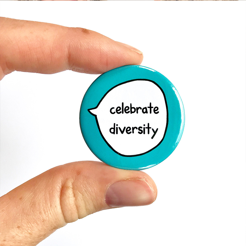 Celebrate Diversity Teacher Pinback Button